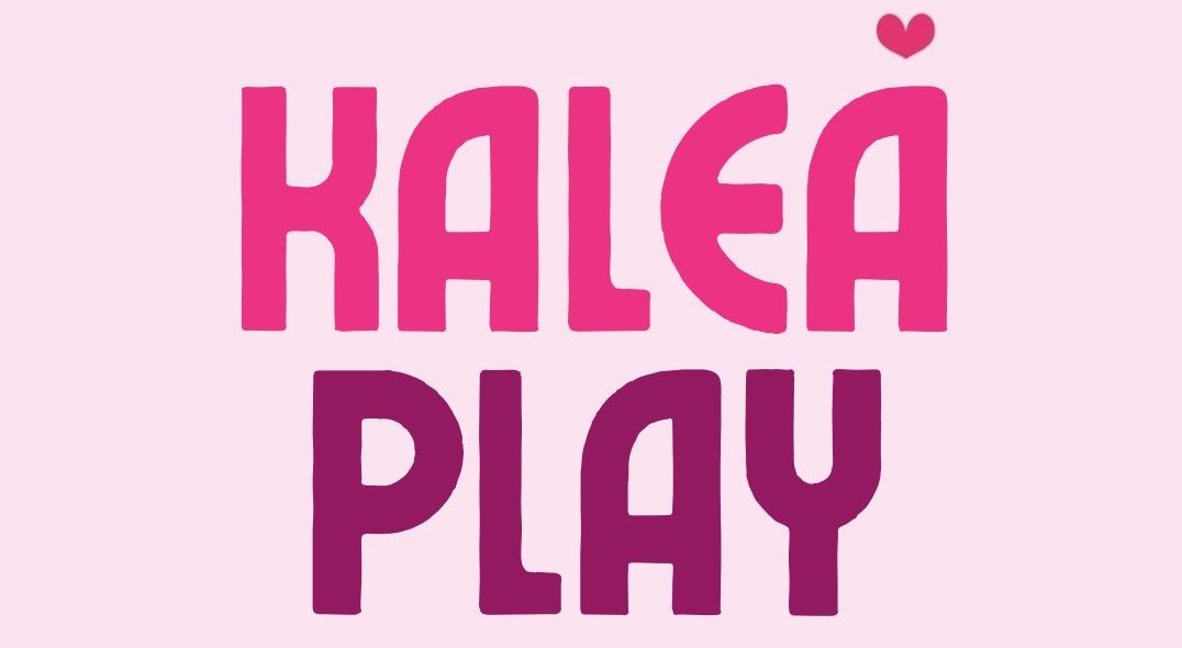KALEA PLAY – Where happiness begin!